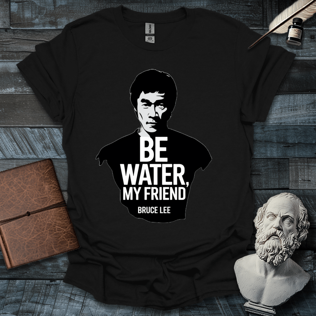 Bruce Lee Be Water