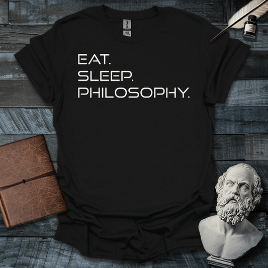 Eat. Sleep. Philosophy