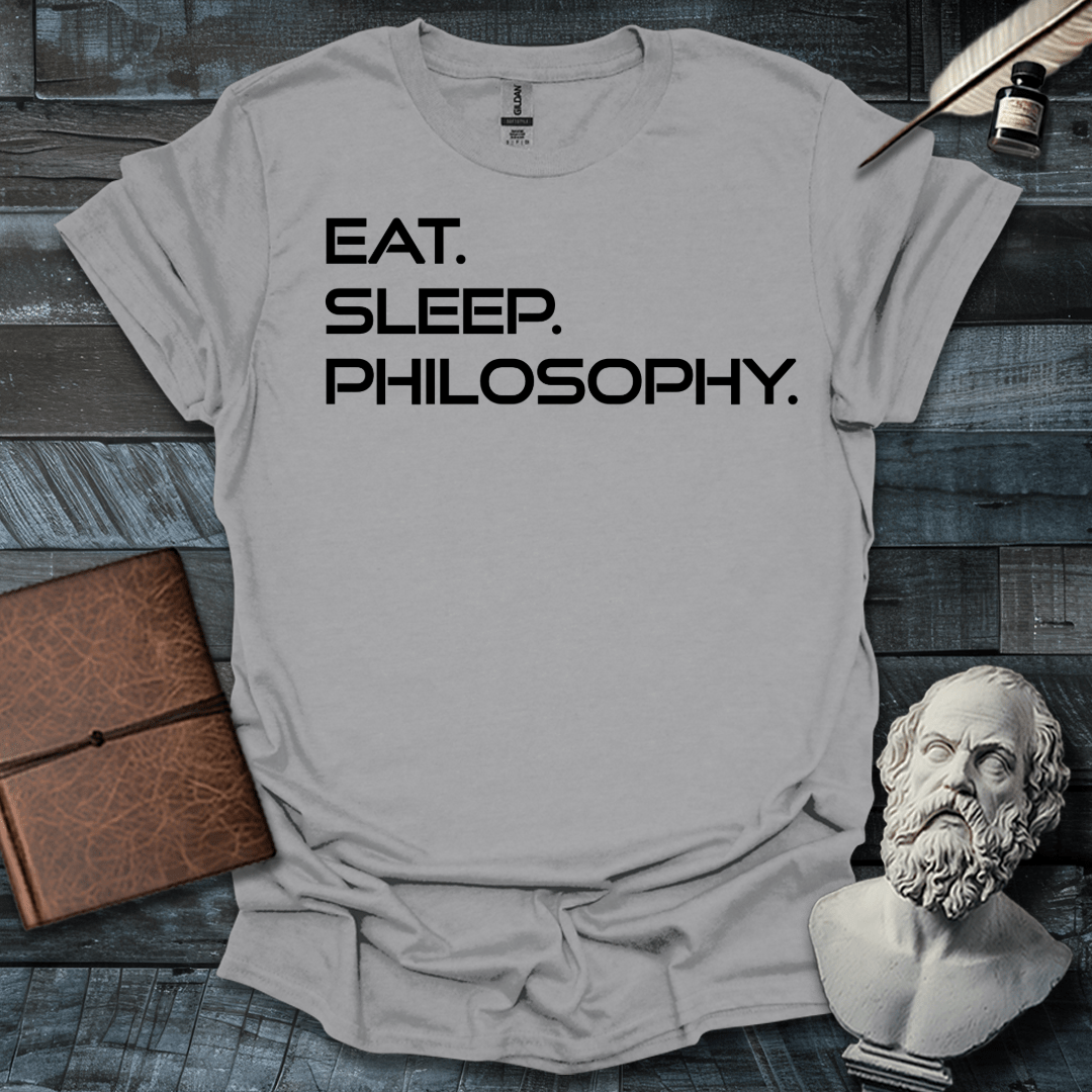 Eat. Sleep. Philosophy