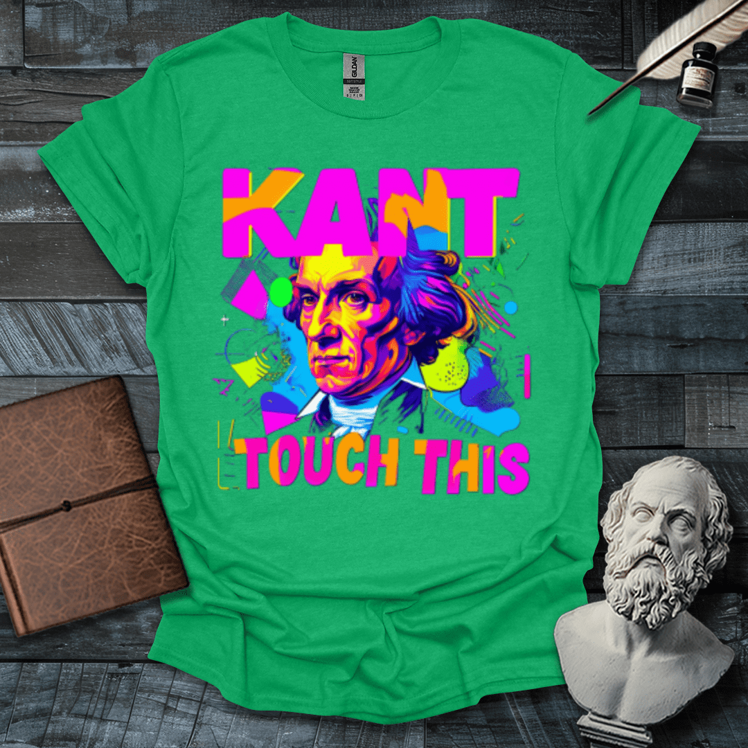 Kant Touch This