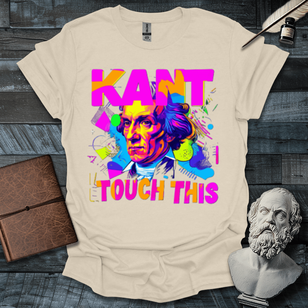 Kant Touch This