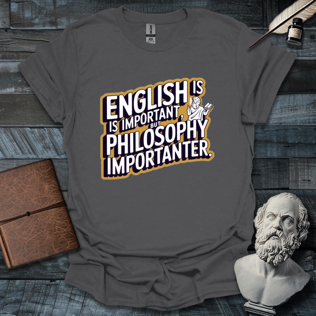 Philosophy is Importanter